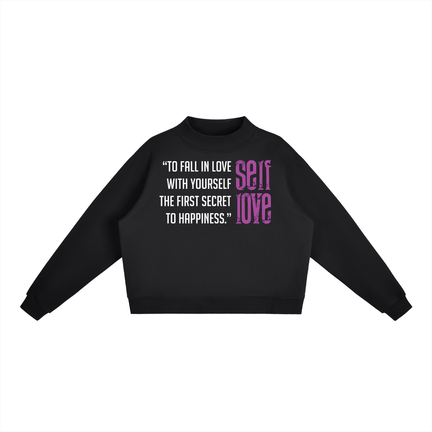 Self-Love Women's Essential Fleece Mock-Neck Crew Sweatshirt