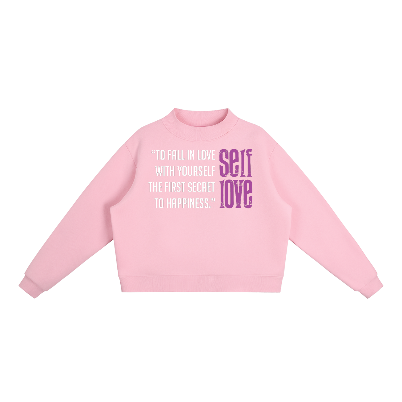Self-Love Women's Essential Fleece Mock-Neck Crew Sweatshirt